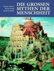 Cover von Die großen Mythen der Menschheit