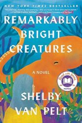 Cover von Remarkably Bright Creatures