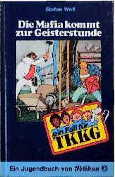 Buch-Sammler.de - Cover von TKKG - Die Mafia kommt zur Geisterstunde